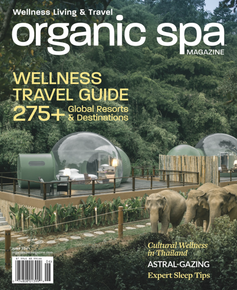 Organic Spa Magazine’s “2021 Wellness Travel Guide”